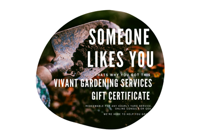 Vivant Gardening Services Gift Card